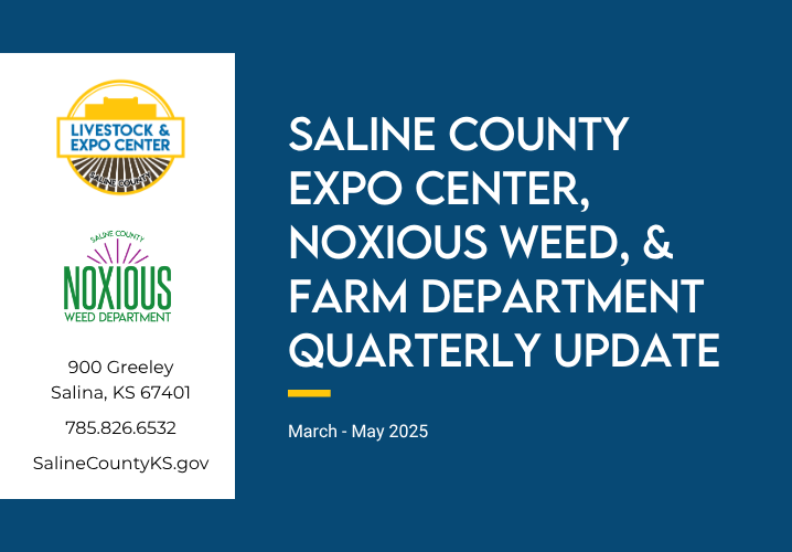 Saline County Expo Center Noxious Weed and Farm Department Quarterly Update - News Image